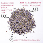 Load image into Gallery viewer, Worldwide Botanicals Organic Lavender Flowers, 4 ounces, Pure European Lavender buds, Perfect for Aromatherapy, Sachets, Wedding celebrations, Tea flavoring, Eye pillows Scenting The Home